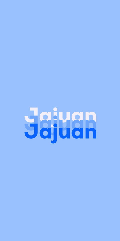 Free photo of Name DP: Jajuan