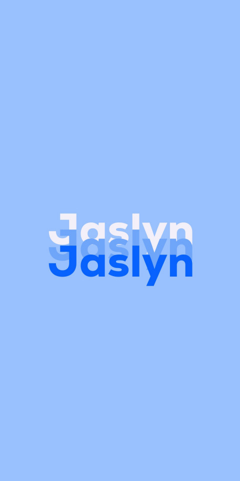 Free photo of Name DP: Jaslyn