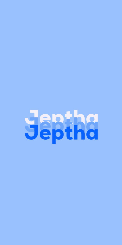 Free photo of Name DP: Jeptha