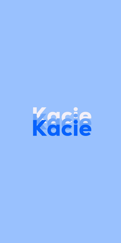 Free photo of Name DP: Kacie