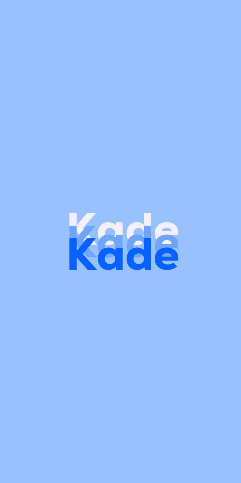 Free photo of Name DP: Kade