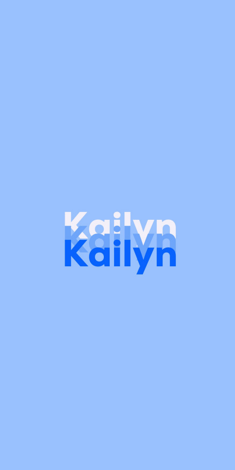 Free photo of Name DP: Kailyn