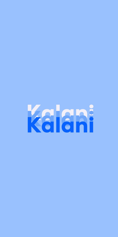 Free photo of Name DP: Kalani