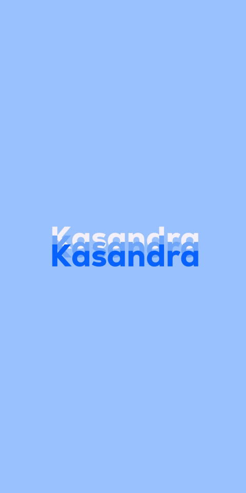 Free photo of Name DP: Kasandra