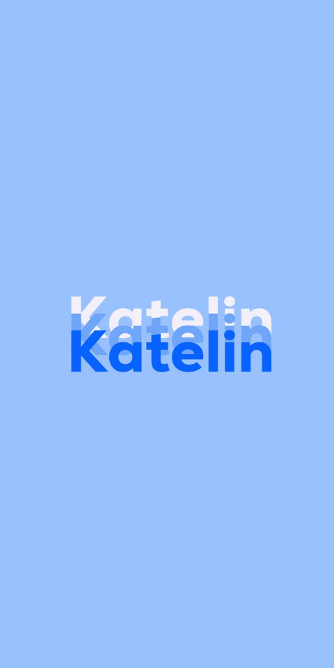 Free photo of Name DP: Katelin