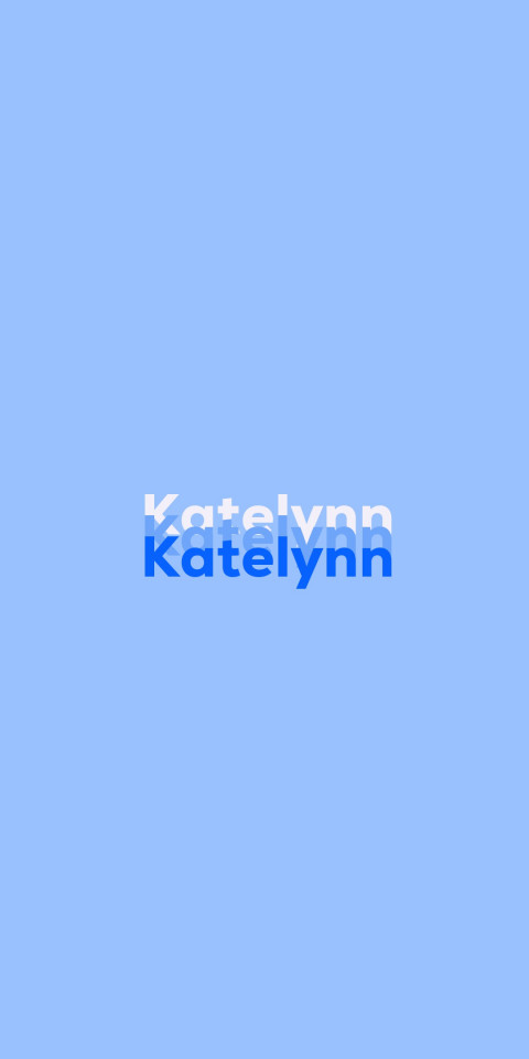 Free photo of Name DP: Katelynn