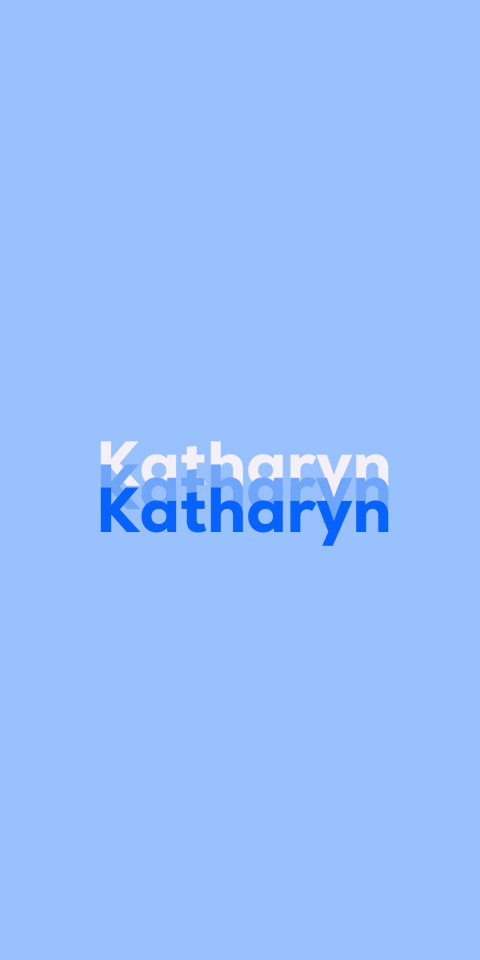 Free photo of Name DP: Katharyn