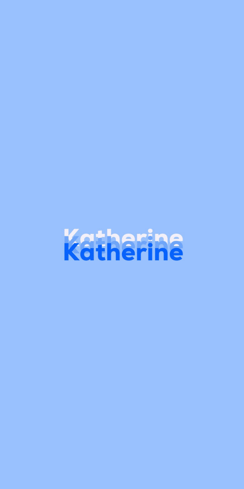 Free photo of Name DP: Katherine