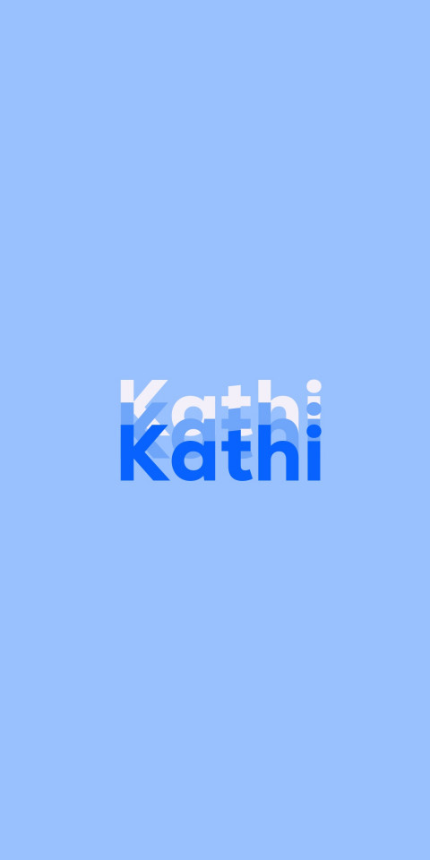 Free photo of Name DP: Kathi