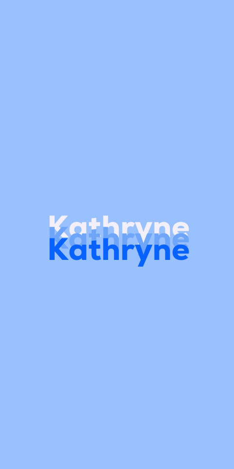 Free photo of Name DP: Kathryne