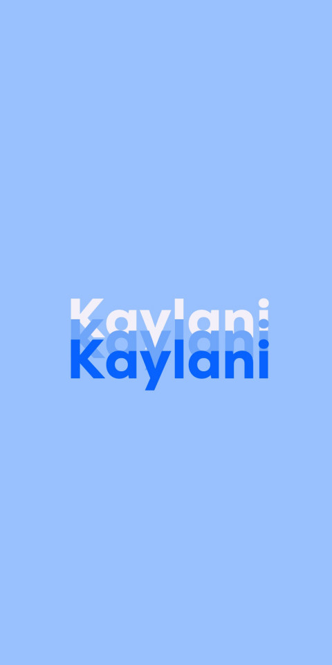 Free photo of Name DP: Kaylani