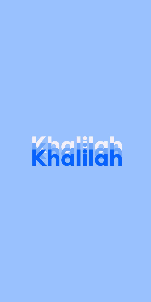 Free photo of Name DP: Khalilah