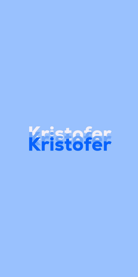 Free photo of Name DP: Kristofer