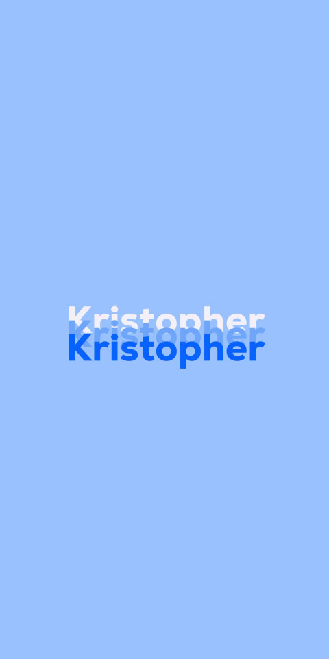 Free photo of Name DP: Kristopher