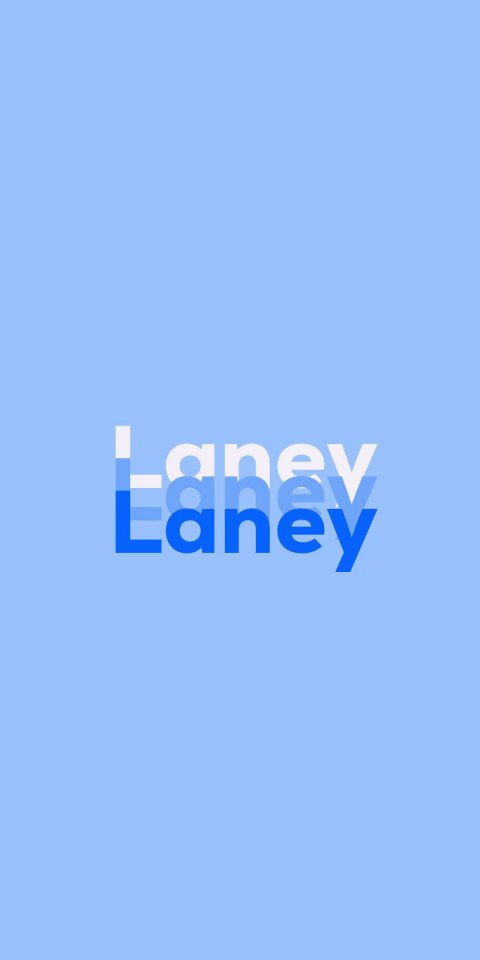 Free photo of Name DP: Laney