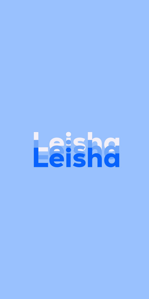 Free photo of Name DP: Leisha