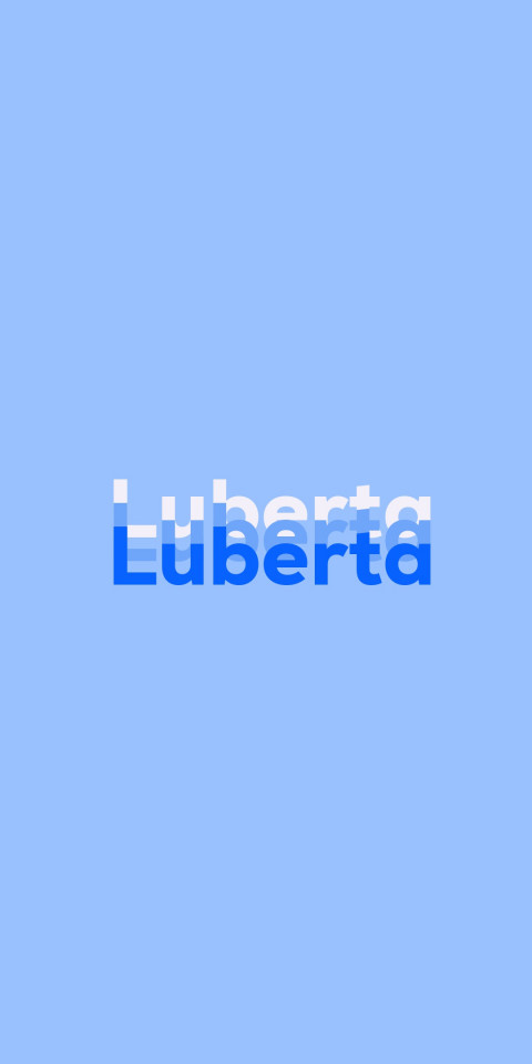 Free photo of Name DP: Luberta