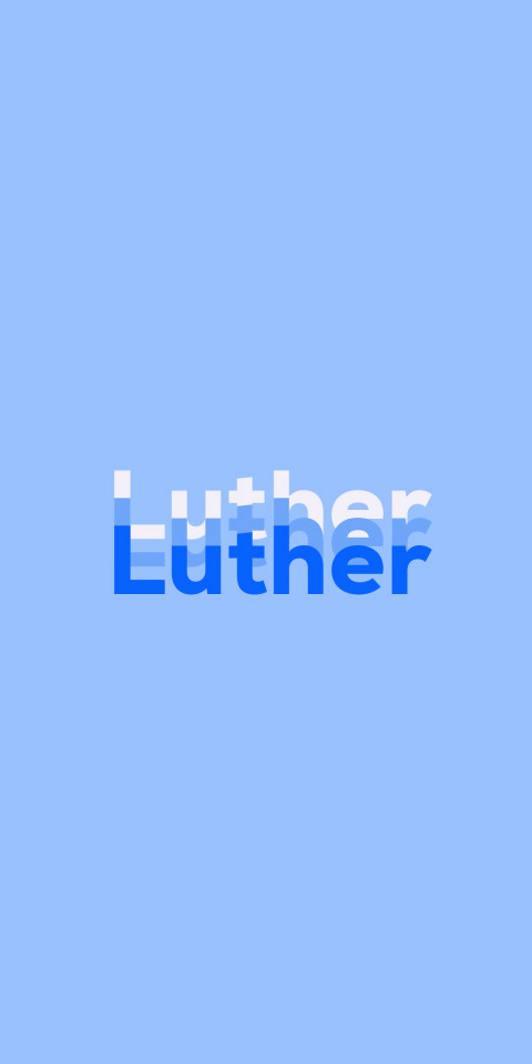 Free photo of Name DP: Luther