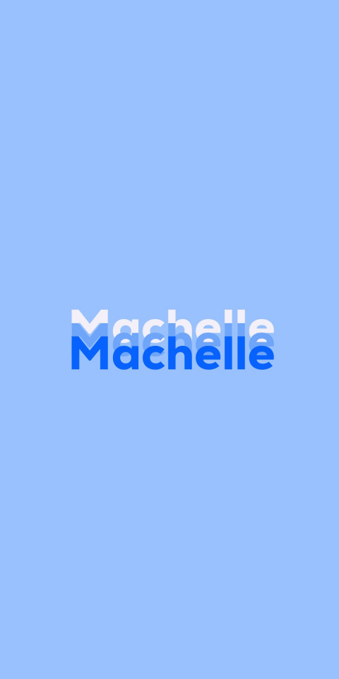 Free photo of Name DP: Machelle