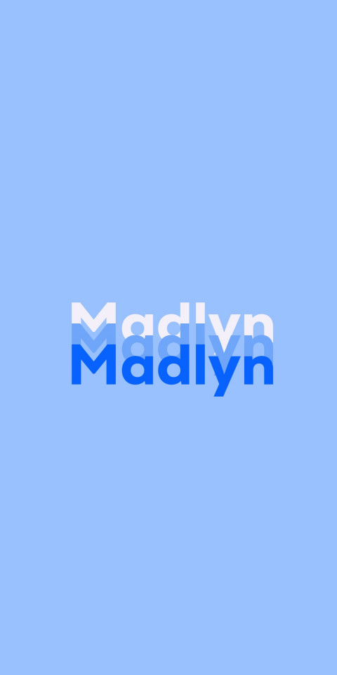 Free photo of Name DP: Madlyn