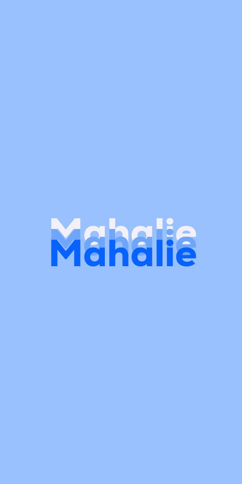 Free photo of Name DP: Mahalie