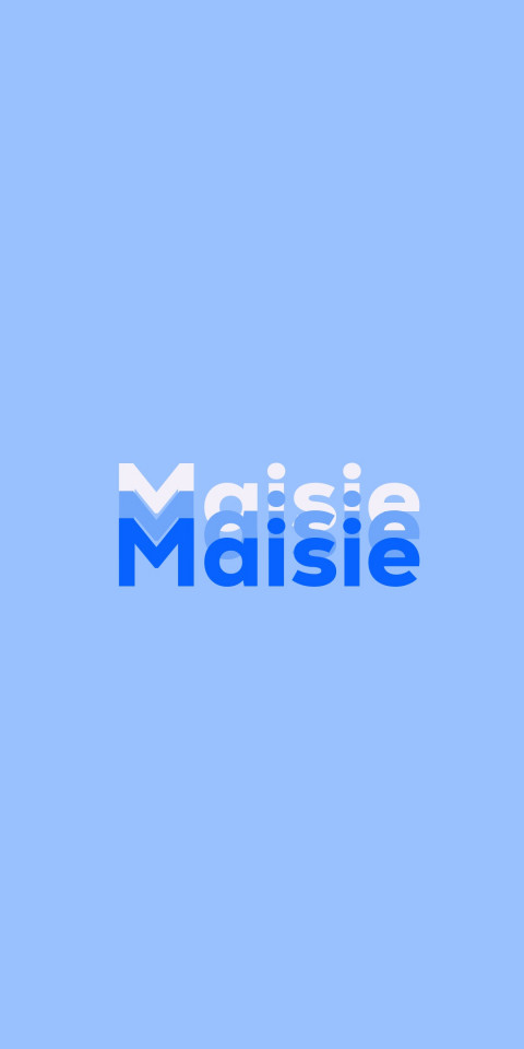 Free photo of Name DP: Maisie