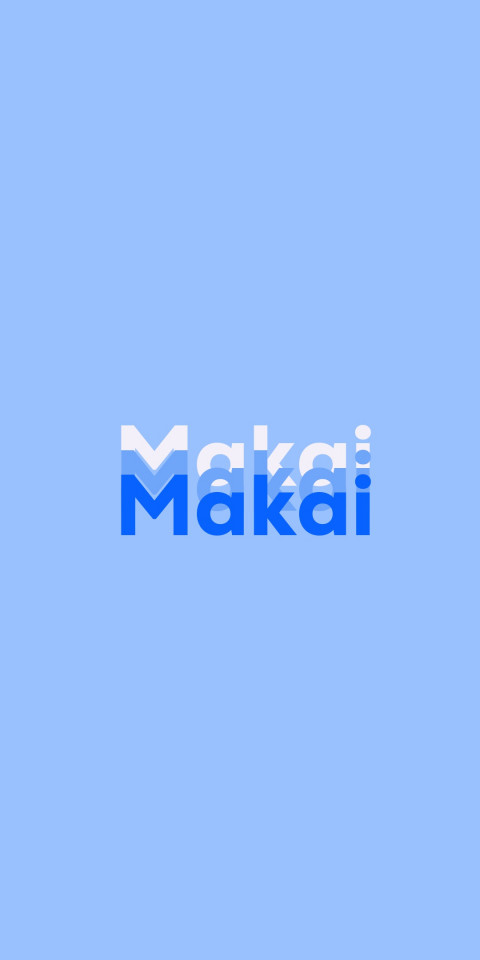 Free photo of Name DP: Makai