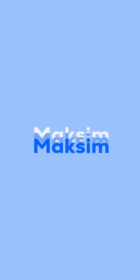 Free photo of Name DP: Maksim