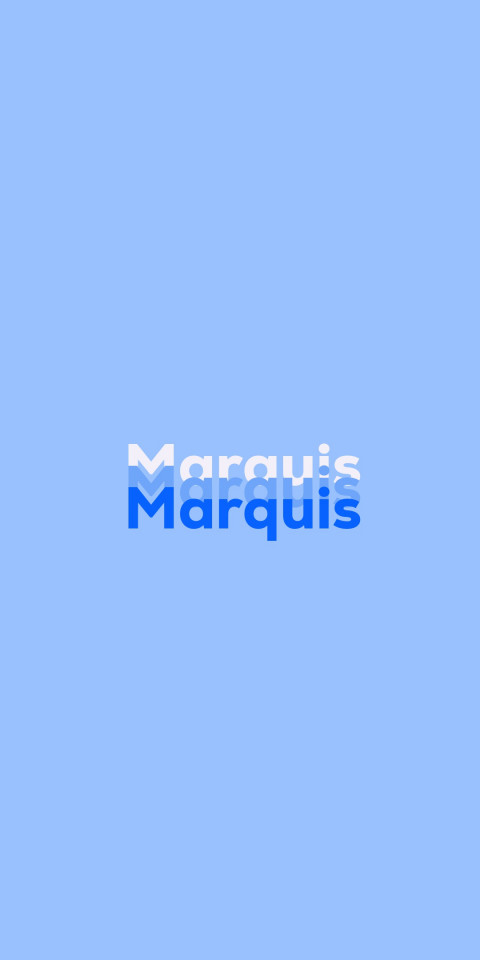 Free photo of Name DP: Marquis