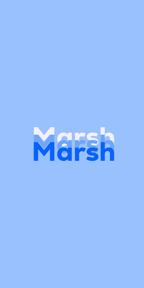 Free photo of Name DP: Marsh