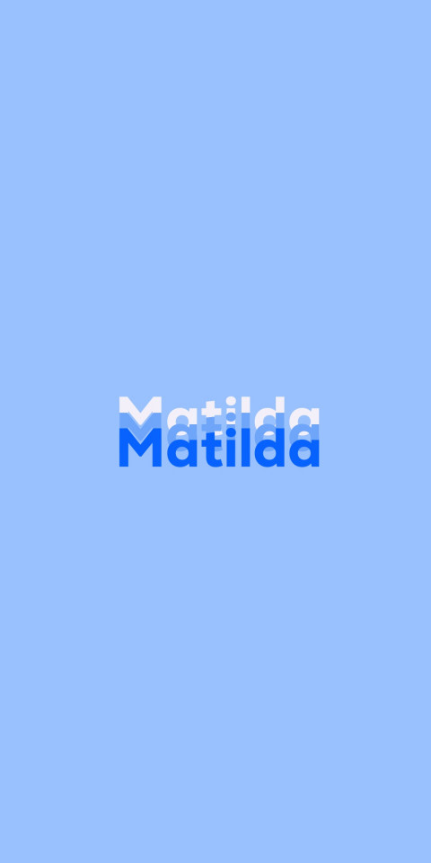 Free photo of Name DP: Matilda