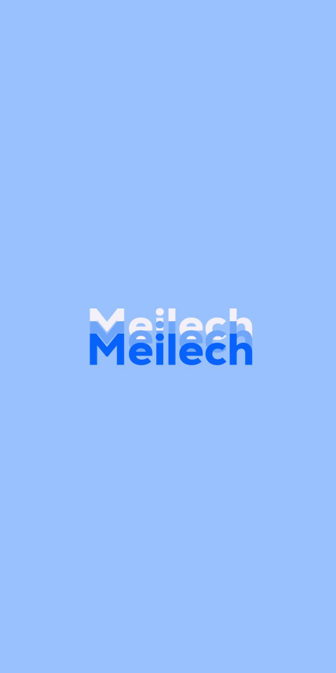 Free photo of Name DP: Meilech