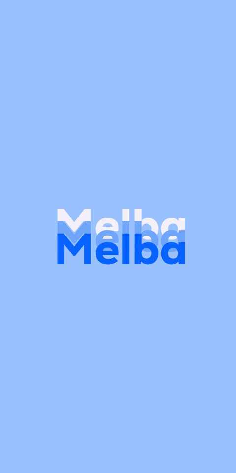 Free photo of Name DP: Melba