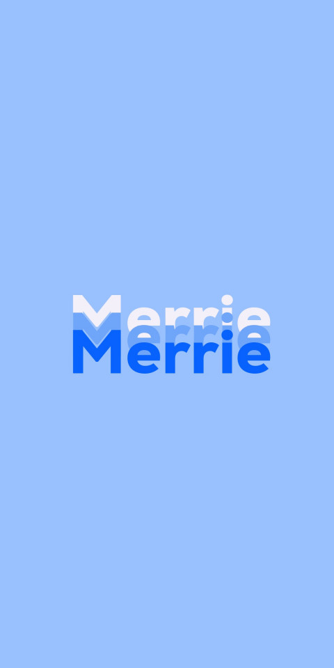 Free photo of Name DP: Merrie