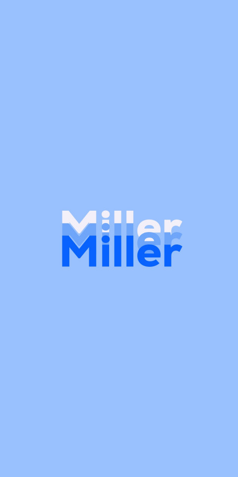 Free photo of Name DP: Miller