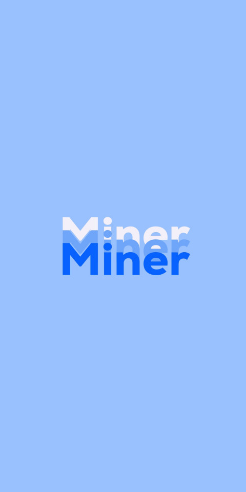Free photo of Name DP: Miner