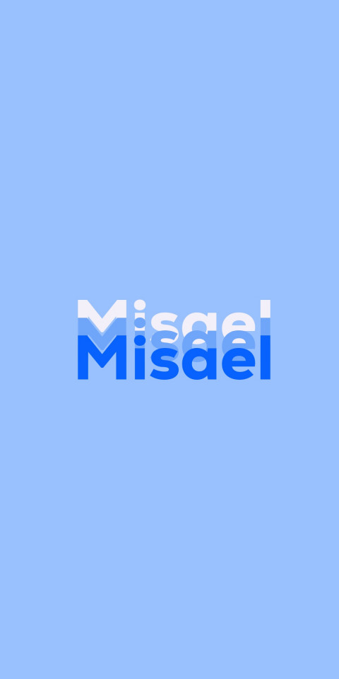 Free photo of Name DP: Misael