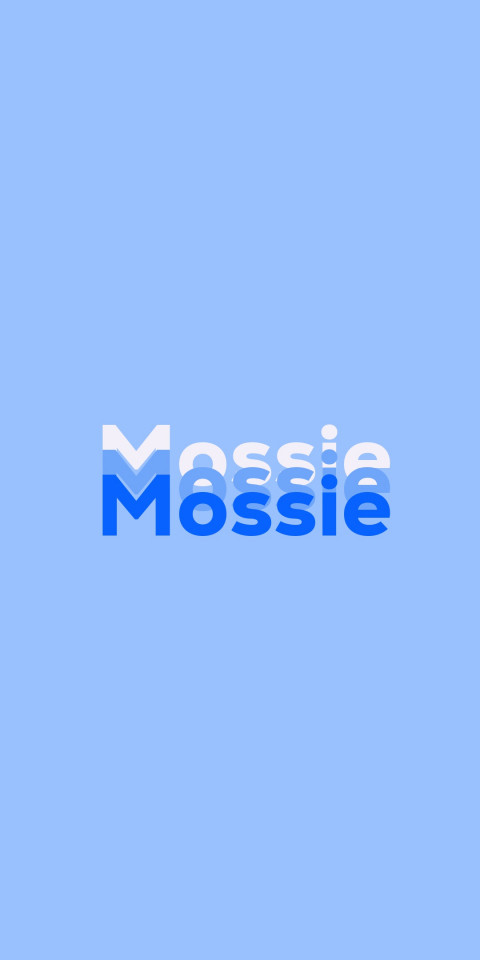 Free photo of Name DP: Mossie