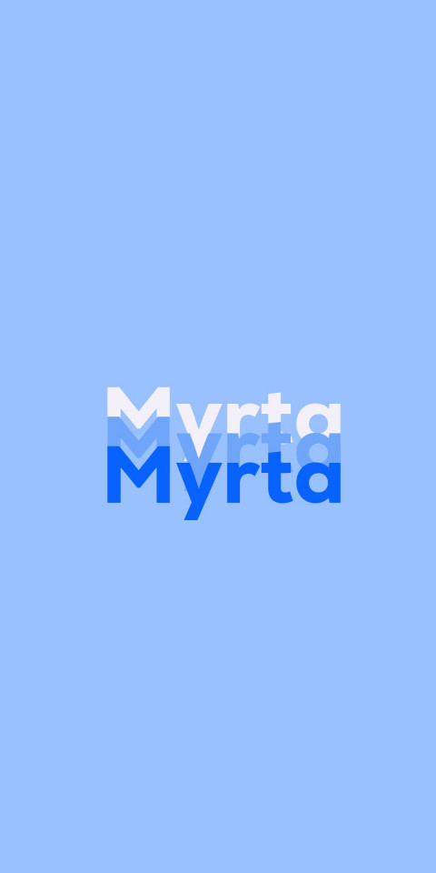 Free photo of Name DP: Myrta