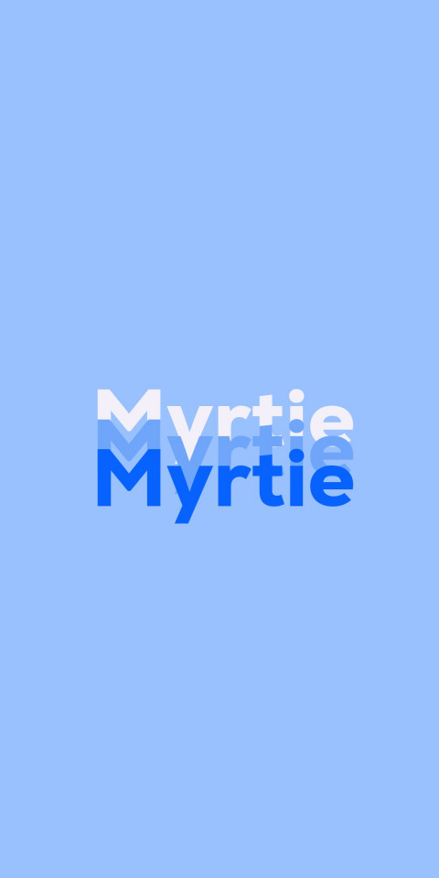 Free photo of Name DP: Myrtie