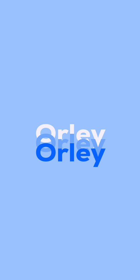Free photo of Name DP: Orley