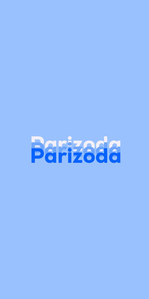 Free photo of Name DP: Parizoda