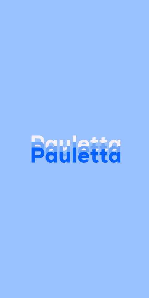 Free photo of Name DP: Pauletta