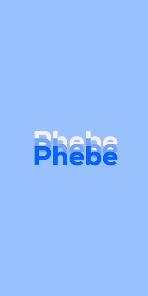 Free photo of Name DP: Phebe