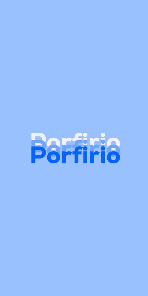 Free photo of Name DP: Porfirio