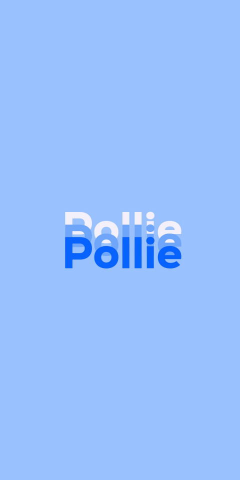 Free photo of Name DP: Pollie
