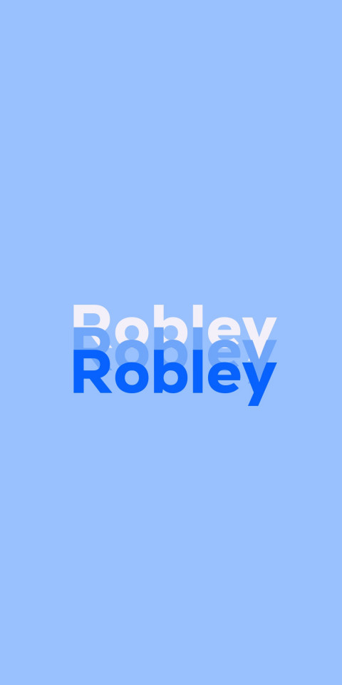 Free photo of Name DP: Robley