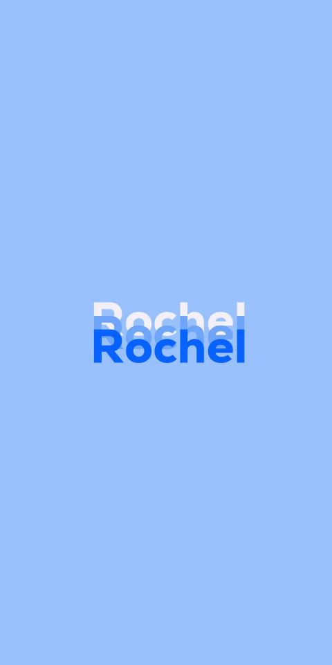 Free photo of Name DP: Rochel