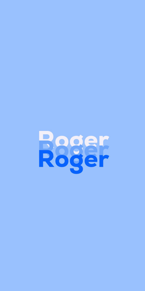 Free photo of Name DP: Roger