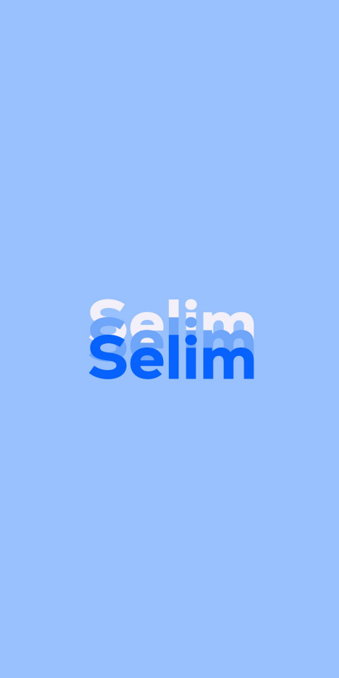 Free photo of Name DP: Selim